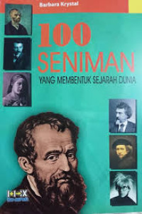 100 Seniman Yang Membentuk Sejarah Dunia