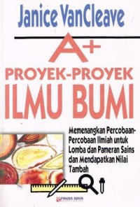 A + Proyek - Proyek Ilmu Bumi