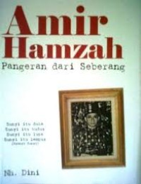 Amir Hamzah Pangeran Dari Seberang