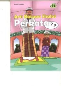 Arti Bacaan Shalat Perkata