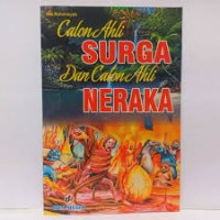 Calon Ahli Surga dan Calon Ahli Neraka
