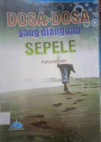 Dosa-Dosa yang dianggap Sepele