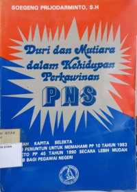 Image of Duri Dan Mutiara Dalam Kehidupan Perkawinan Pns