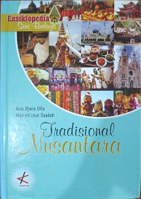 Ensiklopedia Seni Budaya : Tradisional Nusantara