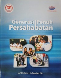 Generasi Penuh Persahabatan