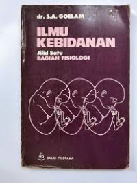Ilmu Kebidanan Jilid Satu Fisiologi