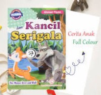 Kancil Dan Serigala The Mouse Deer And Wolf