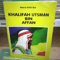 Khalifah Utsman Bin Affan