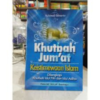 Khutbah Jum'at = Keistimewaan Islam