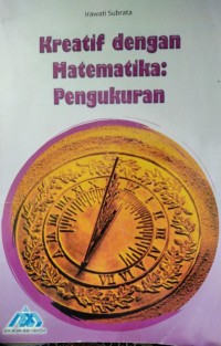 Kreatif Dengan Matematika : pengukuran