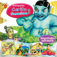 Kumpulan Cerita Nusantara 1 Mengembangkan Budi Pekerti