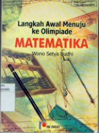 Langkah Awal Menuju Ke Olimpiade Matematika