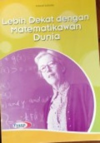 Lebih Dekat Dengan Matematikawan Dunia