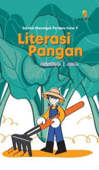 Literasi Pangan Sekolah Menengah Pertama Kelas 9