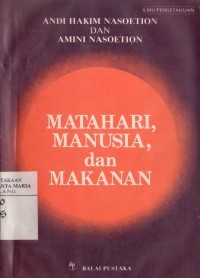 Matahari, Manusia, Dan Makanan