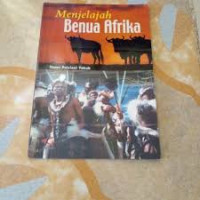 Menjelajah Benua Afrika