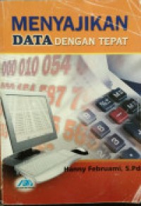 Menyajikan Data Dengan Tepat