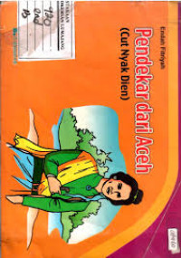 Pendekar Dari Aceh ( Cut Nyak Dien )