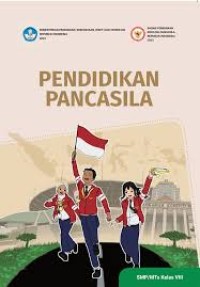 Pendidikan Pancasila SMP Kelas VIII