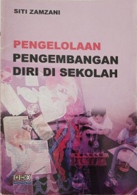 Pengelolaan Pengembangan Diri Di Sekolah