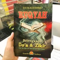 Ruqyah dilengkapi Do'a & Zikir