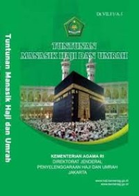 Tuntunan Praktis Manasik Haji Dan Umrah