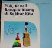 Yuk, Kenali Bangun Ruang di Sekitar Kita